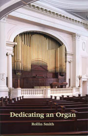 Dedicating an Organ